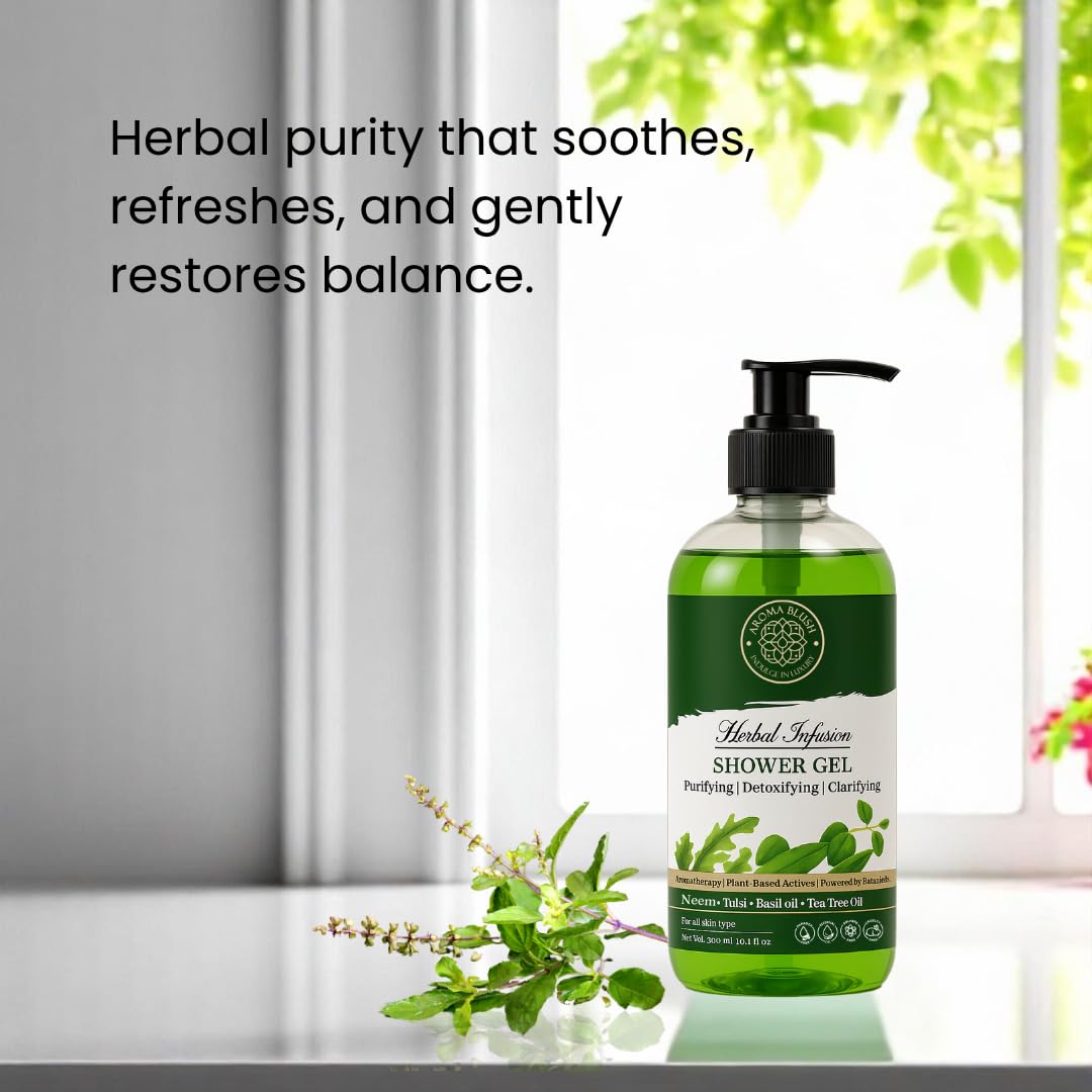 Aromablush - Herbal Infusion Shower Gel | Neem, Tulsi, Tea Tree & Basil Oil | Purifies & Detoxifies | Antibacterial, Sulfate-Free, Paraben-Free | Herbal Detox for Oily & Sensitive Skin | 300ml