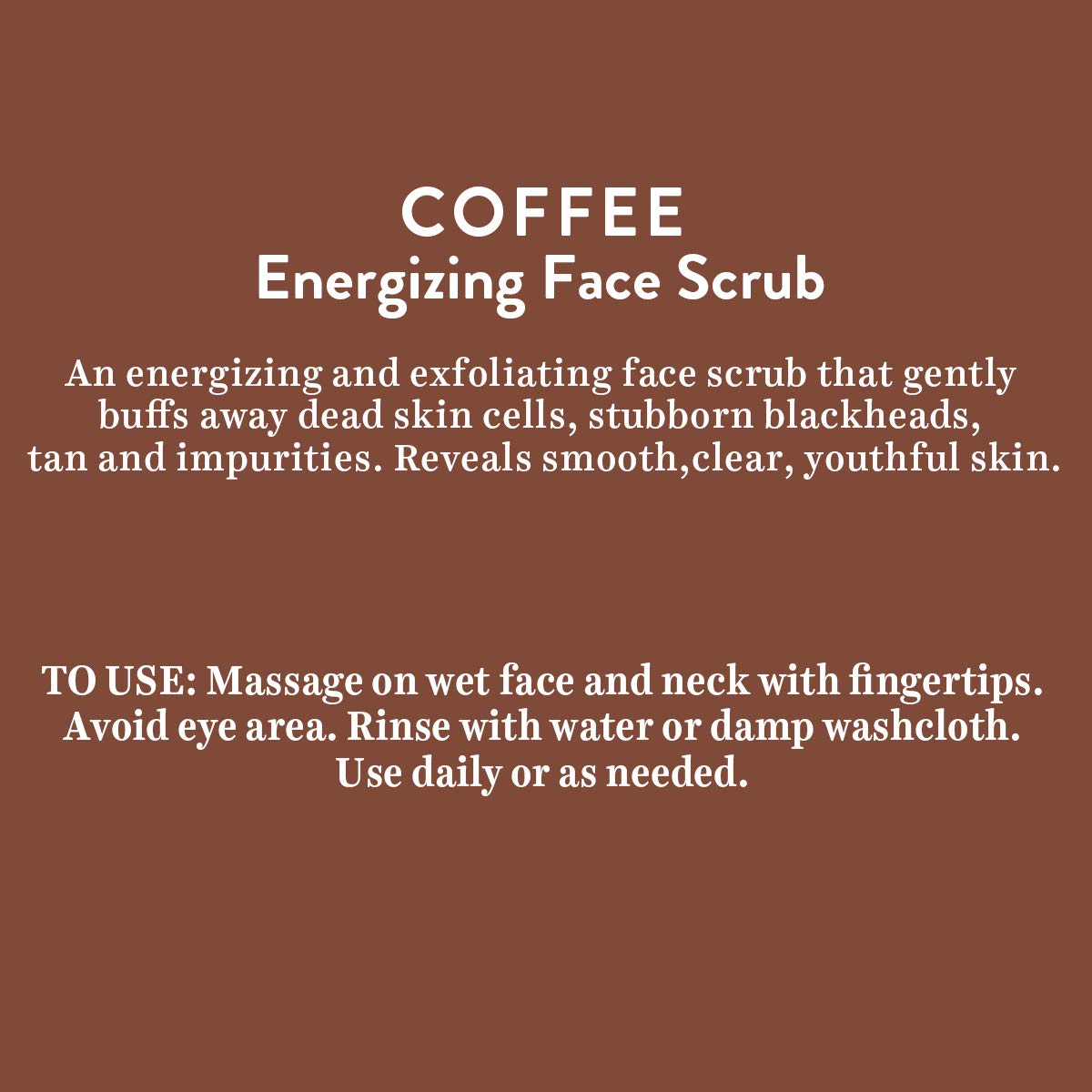 Instructions for a coffee energizing face scrub on a brown background