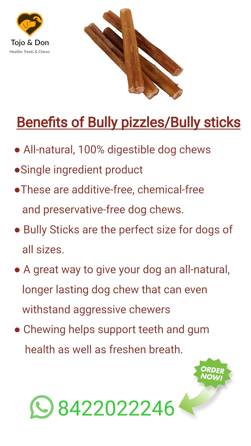 Tojo & Don Bully Sticks for Dogs-(500gms) No Preservatives, Natural & Healthy Dog Chews and Treats for All Sized Dogs,Dental Care, Hard Chews, High Protein, Single Ingredient, for Bones, Skin and Joints.