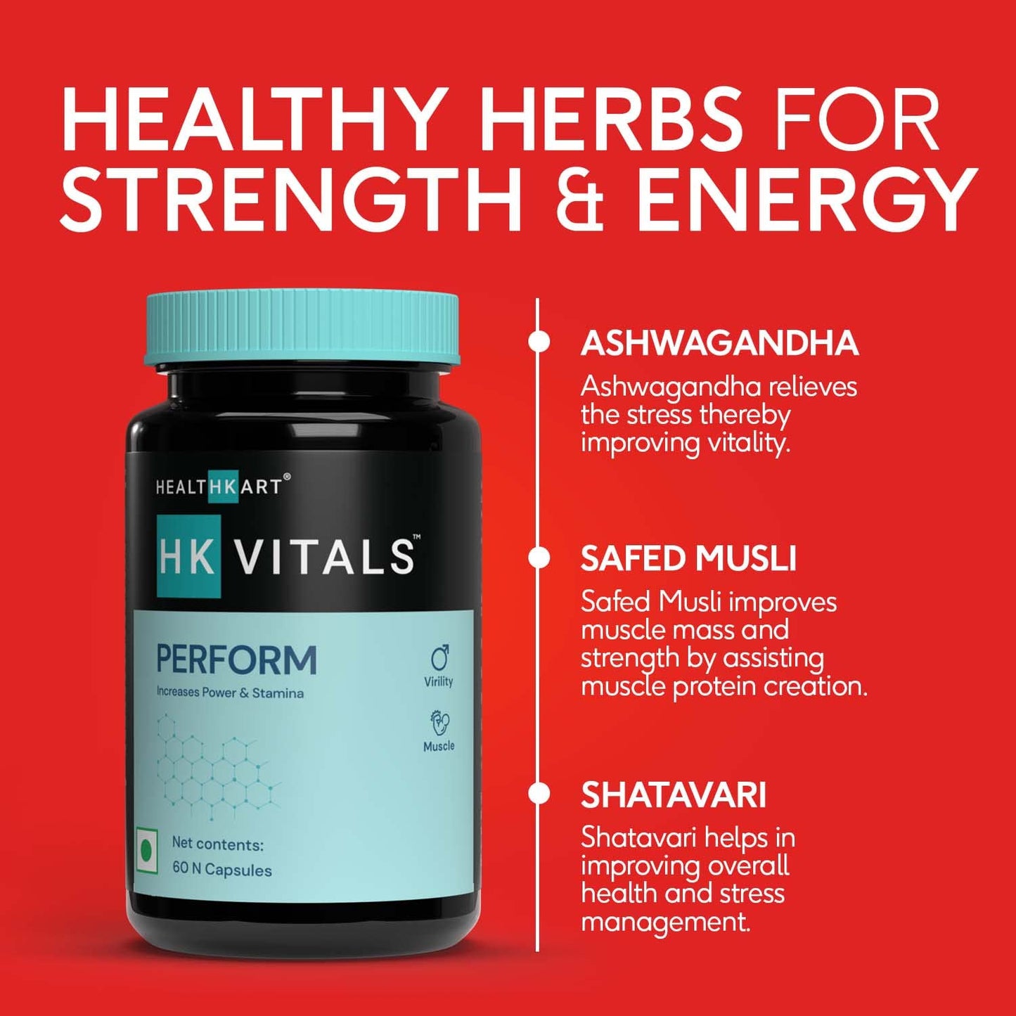HealthKart HK Vitals Perform (60 Capsules) | With Ashwagandha, Safed Musli, Gokshura, & Shatavari | For Energy, Stamina, & Muscle Strength