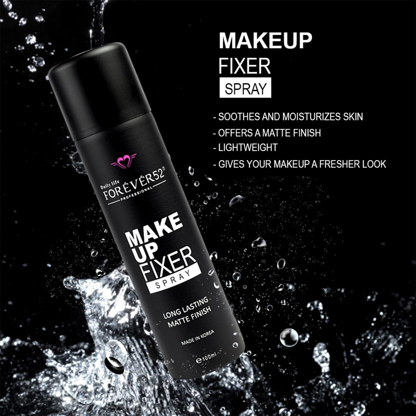 Daily Life Forever52 Makeup Fixing Spray | Long-Lasting Makeup Setting Spray with Matte Finish | Lightweight, Oil-Free, Hydrating Mist for All-Day Fresh Look (100ml)
