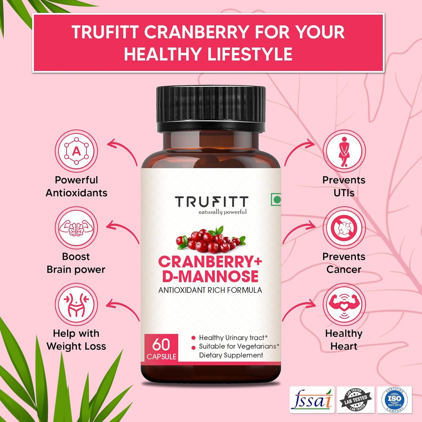 Trufitt Cranberry + D-Mannose Antioxidant For Kidney Health & Urinary Tract Health Support - 60 Capsules