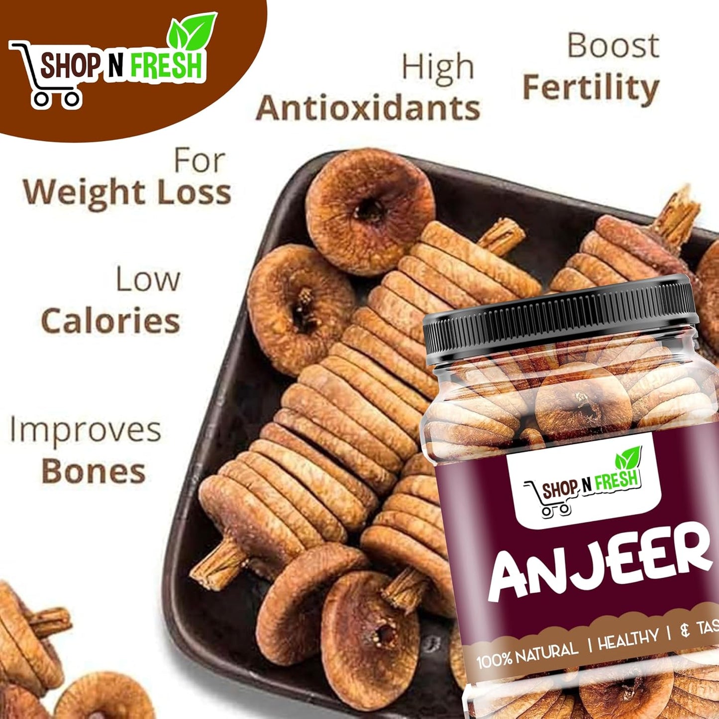 SHOP N FRESH FIGS 415gm | Dry Fruits in Fresh | Healthy Snacks (415gm)