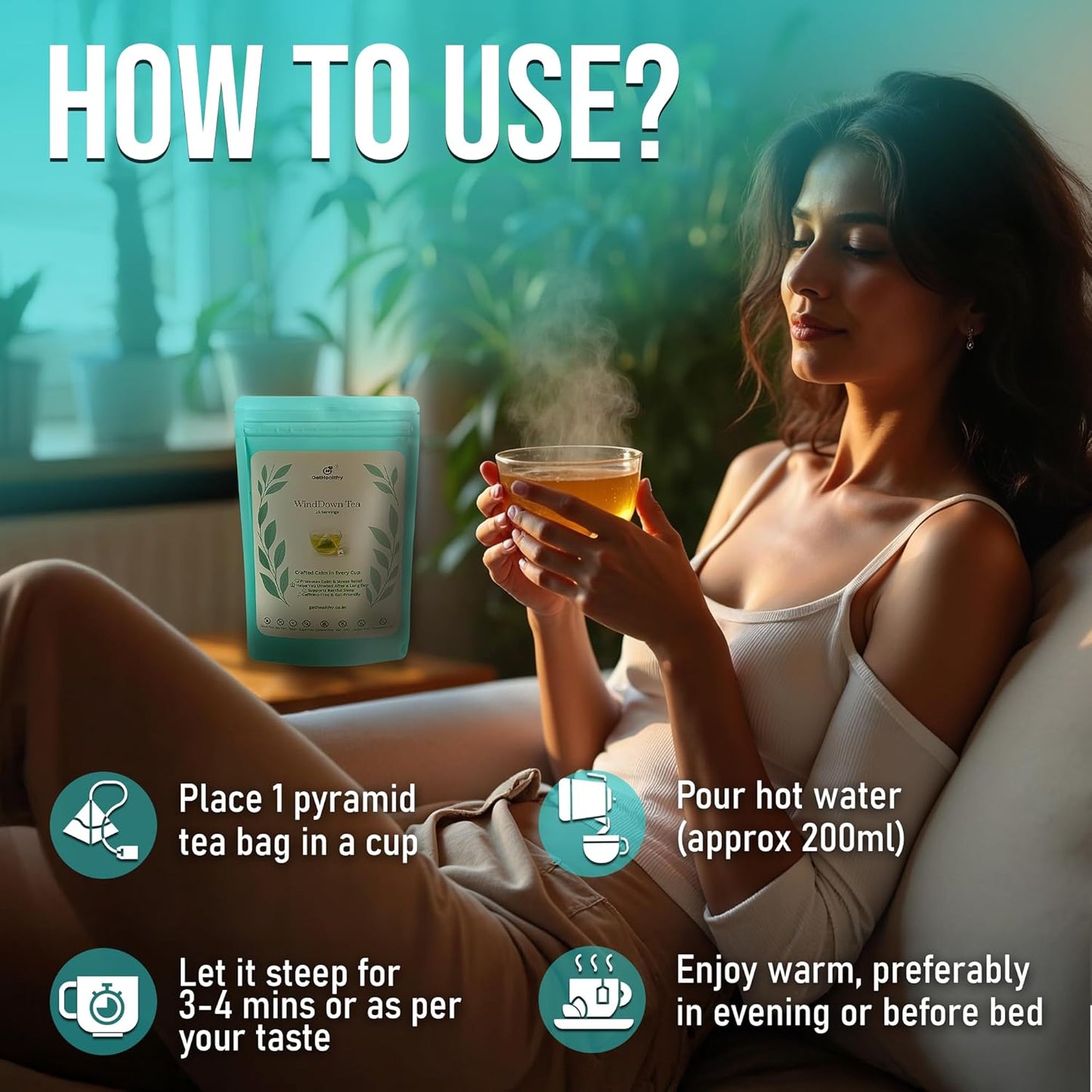 Woman holding a steaming cup of tea with a tea package, surrounded by plants, and text on how to use the tea.