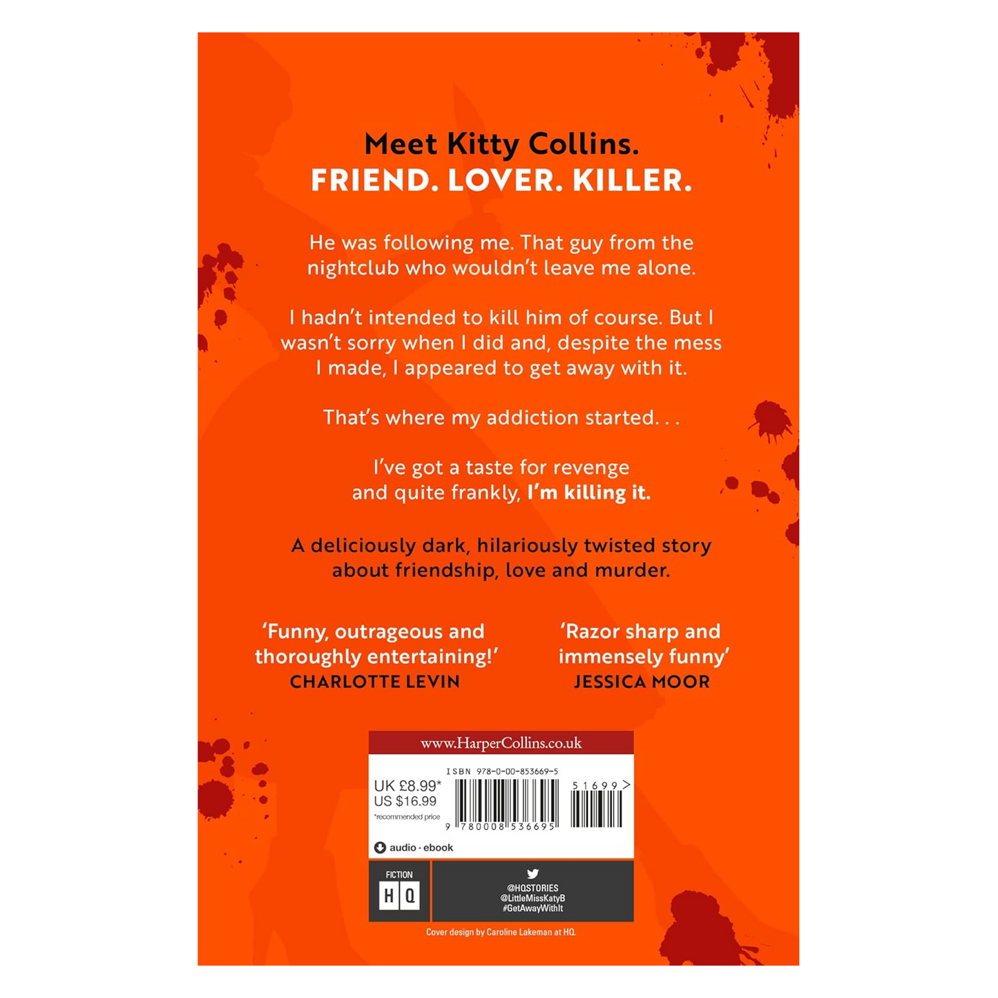 How to Kill Men and Get Away With It: A deliciously dark, hilariously addictive debut psychological thriller, about friendship, love and murder for 2022! Paperback