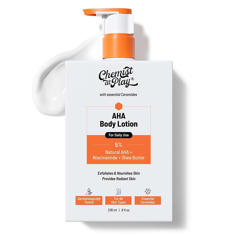 Chemist At Play 5% AHA Body Lotion for Smooth & Hydrated Skin 236ml | Exfoliates Dead Skin | Reduces Signs of Ageing | Smoothen & Moisturizes Skin | 5% (Natural AHA, Niacinamide & Shea Butter
