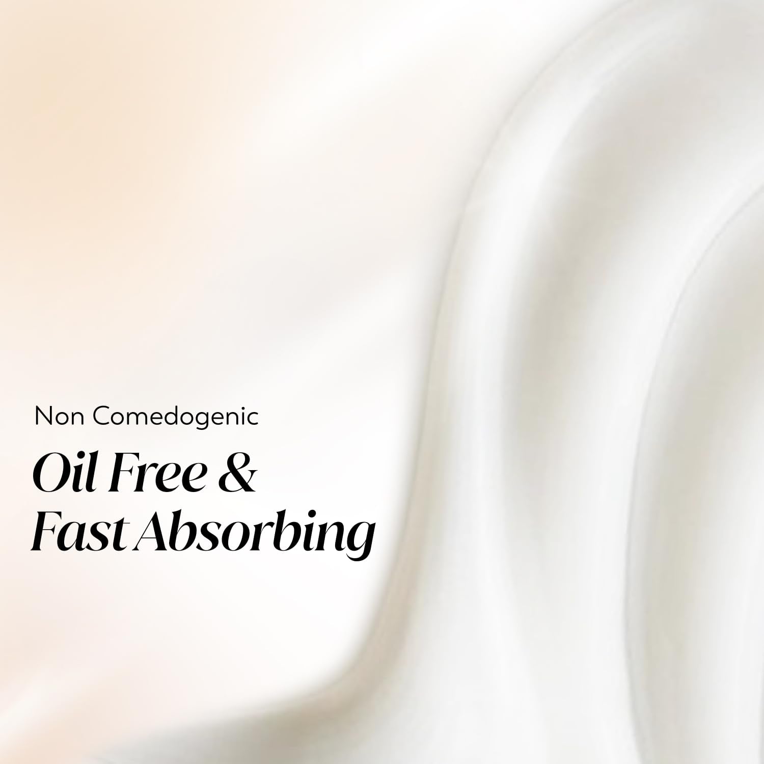 Product packaging with 'Non Comedogenic', 'Oil Free & Fast Absorbing' text on a white background.