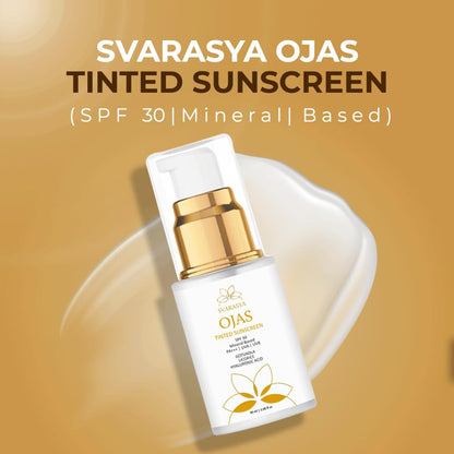 Svarasya Ojas Sunscreen SPF 30 PA+++ | Mineral Based Tinted Sunscreen | Protection Against UVA/UVB rays | Lightweight & No White Cast | For All Skin Types | Sun Cream for Men & Women
