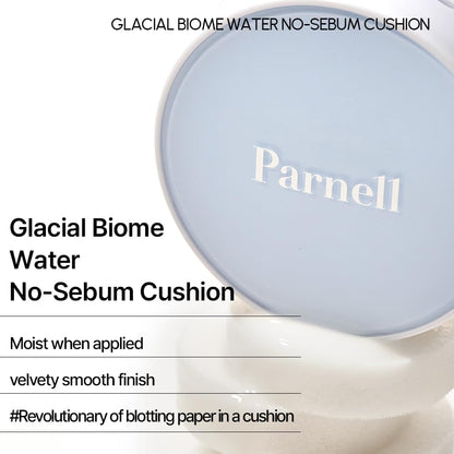 Parnell Glacial Biome Water No-Sebum Cushion (10g) Oil Control Matte Finish Sebum Controller Anti-Shine Cushion With Glacial Water, Absorbs Excess Sebum, Smooths Pores, Instantly Cool, Control Shine, Hydrates Skin