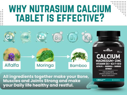 Nutrasium | Calcium & Vitamin D3 Tablets | Calcium Magnesium Zinc D3 & K2 with B12 & Folic Acid | Alfalfa, Moringa & Bamboo Leaves Extract | For Strong Bone & Joint Support | 120 Tablets