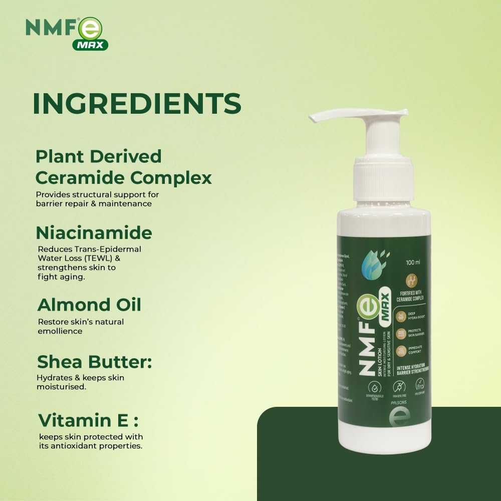 NMFe Max Skin lotion with Ceramide Complex For Severe Dry Skin| For Barrier Repair Deep Hydration | Gives Immediate Comfort |Shea butter & Vit E | For Dry & Sensitive Skin | Dermatologically Tested | 100 Ml