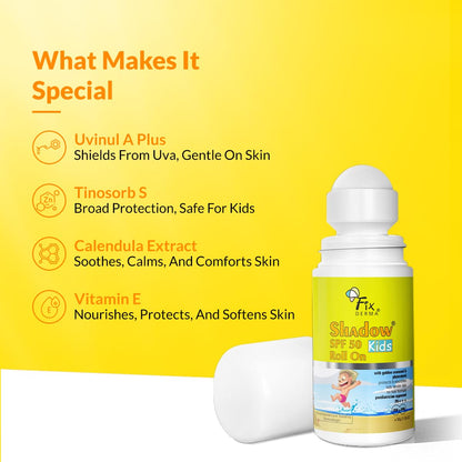 Fixderma Shadow SPF 50 Kids Roll On Sunscreen PA+++ | With Golden Seaweed & Phytosterol | Broad Spectrum UVA & UVB Protection | Sunscreen for Kids | All Skin Type | 30gm