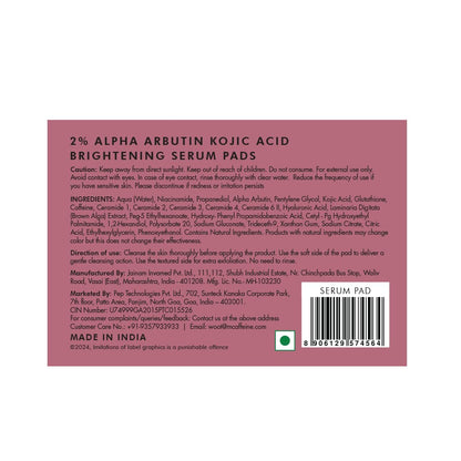 Back label of 2% Alpha Arbutin Kojic Acid Brightening Serum Pads with text and barcode on a pink background