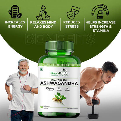Simply Herbal 1000mg Ashwagandha Capsules for General Wellness, Improves Vitality, Manage Stress & Anxiety, Boost Energy & Strength, Rejuvenates Mind & Body - 60 Veg Capsules