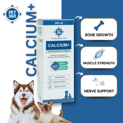 PET360 Calcium+ Advanced Mobility Formula for Dogs & Cats - 200ml | It has Calcium, Amino Acids & Vitamins for Bone Growth, Muscle Strength & Nerve Support