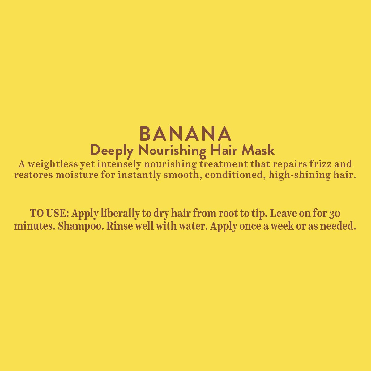 Instructions for a banana deeply nourishing hair mask on a yellow background