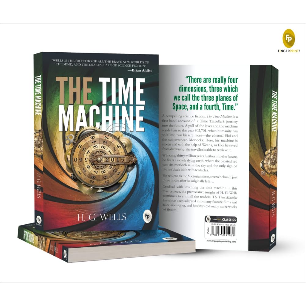 The Time Machine by H. G. Wells | Premium Classic Edition | A Sci-Fi Masterpiece on Time Travel & the Future World | Time Travel Fiction Classic | Futuristic Fantasy Book | Victorian Literature | Original Premium Paperback Edition Paperback