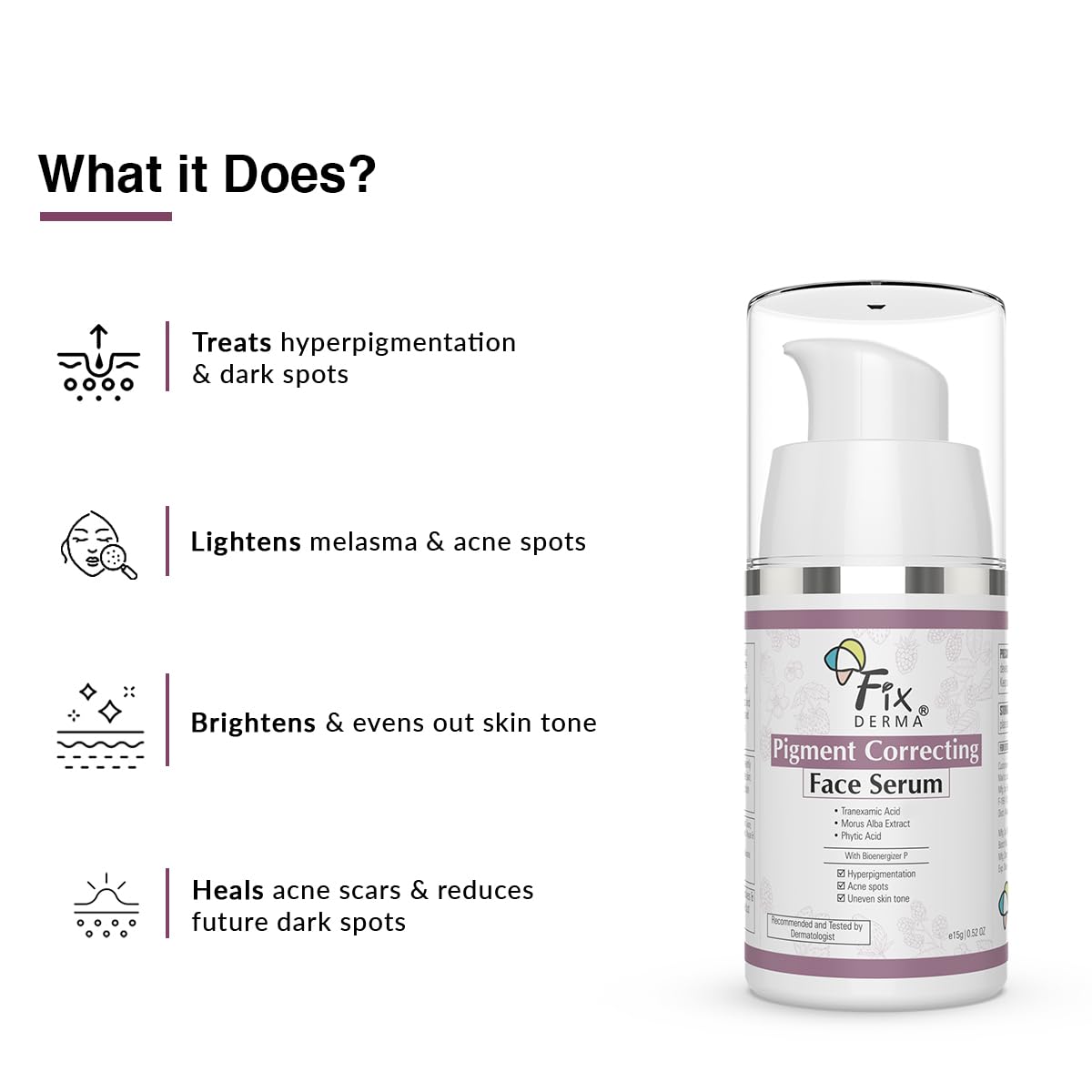 Fixderma Tranexamic Acid Pigment Correcting Serum | Face Serum for Melasma, Hyperpigmentation & Acne Spots | Acne Face Serum for Men & Women - 15g