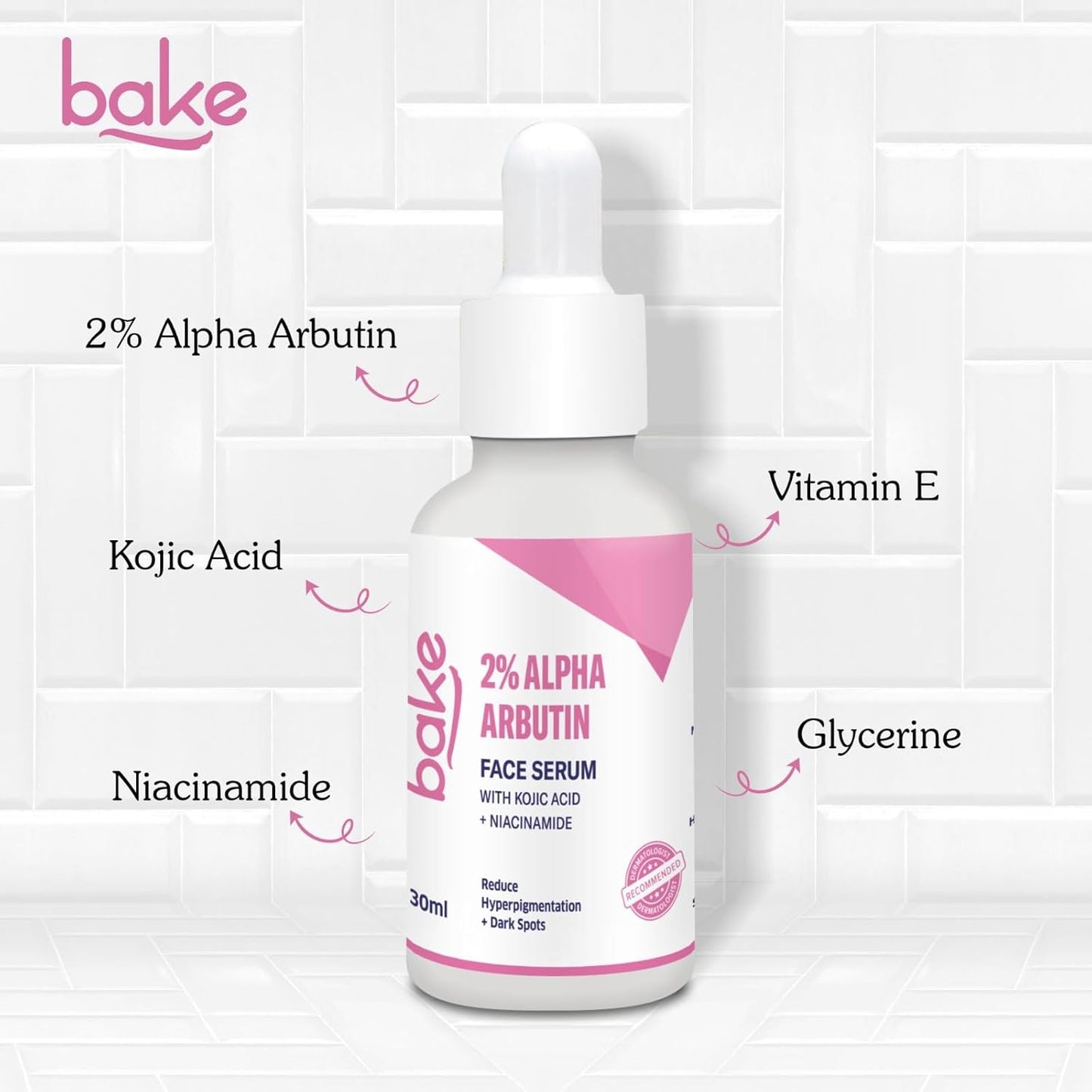 BAKE 2% Alpha Arbutin & Kojic Acid Face Serum Niacinamide for Dark Spots,Pigmentation & Tan Removal | Reduces Dark Spots, Controls Melanin Production & Evens Out Skin Tone | For Men & Women | 30ml