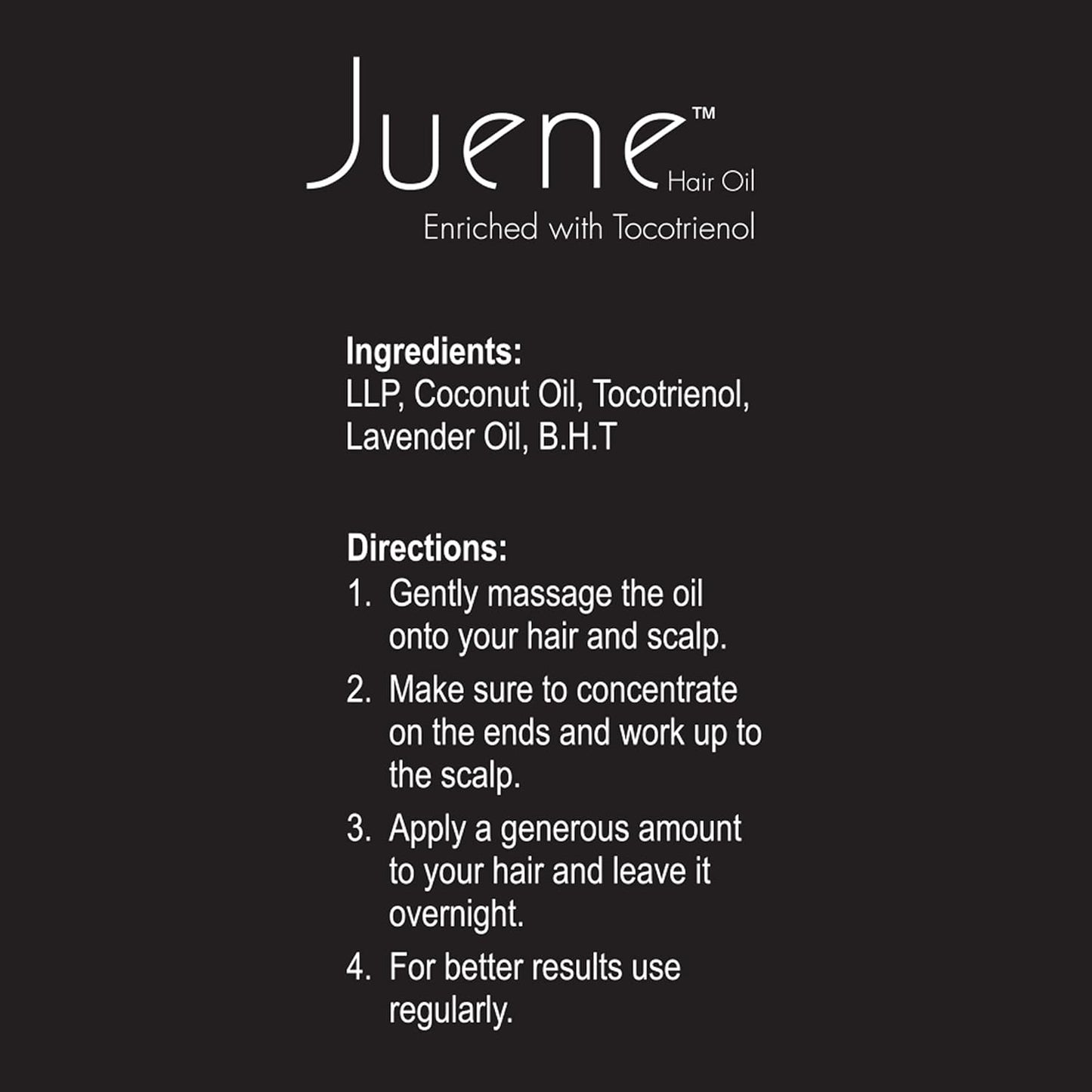 Instructions and ingredients list for Juene hair oil on a black background