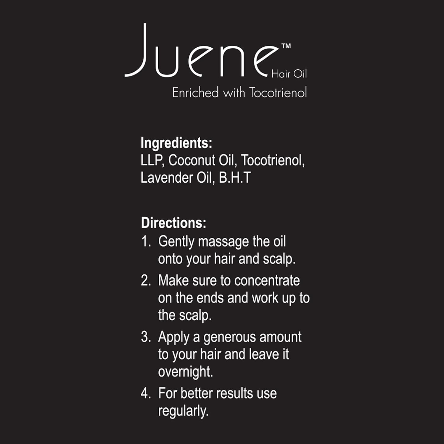 Instructions and ingredients list for Juene hair oil on a black background