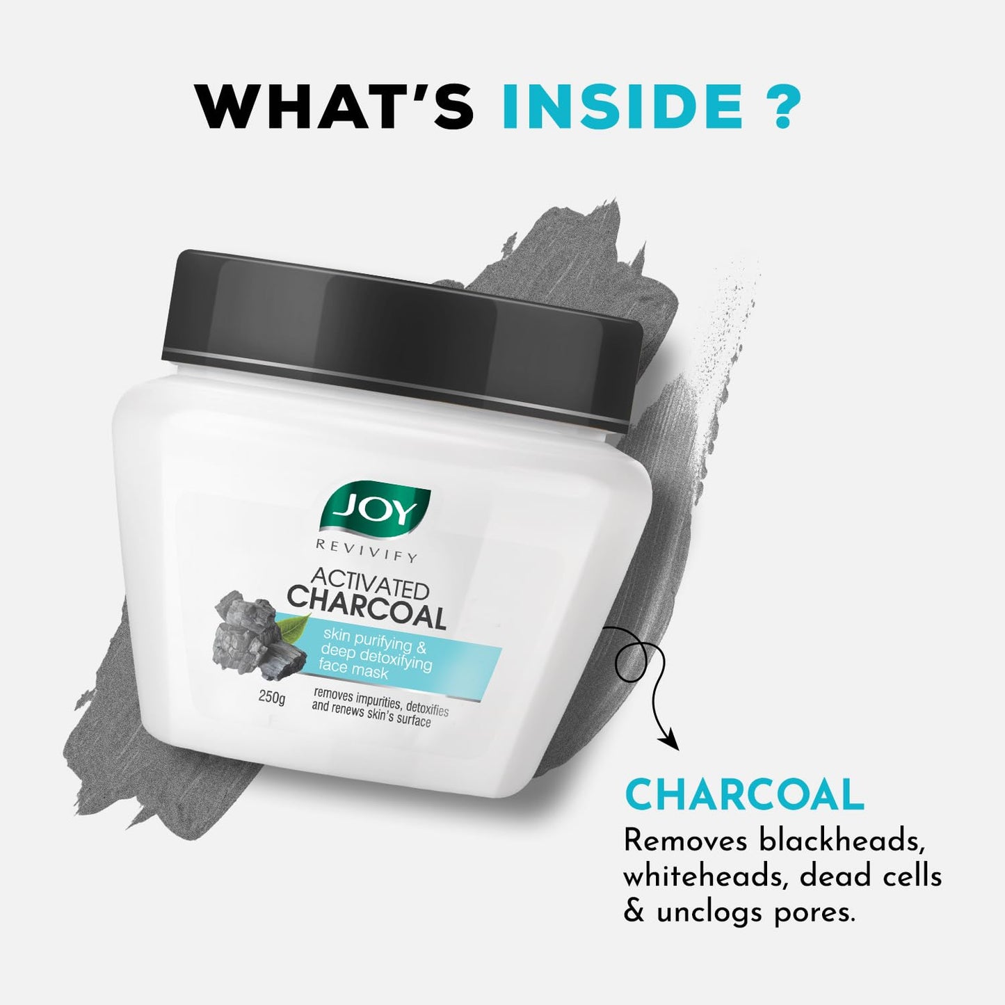 Joy Activated Charcoal Face Pack for Skin Purification & Detoxification (250gm) | Clay Mask with Bentonite & Kaolin Clay for Men & Women | Removes Dirt, Controls Sebum & Reduces Wrinkles