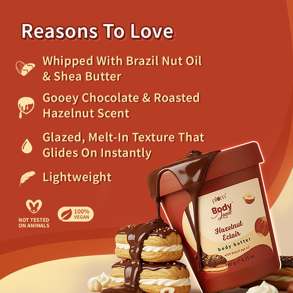 Plum BodyLovin' Hazelnut Eclair Body Butter | Shea Butter & Brazil Nut Oil for Deep Moisturization | Non-Greasy & Lightweight | Buttery Soft, Smooth & Moisturised Skin | For Dry To Very Dry Skin | Decadent Hazelnut Chocolate Fragrance | 180gm