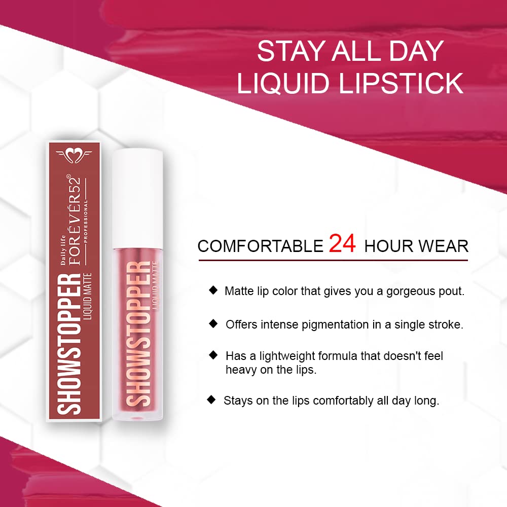 Daily Life Forever52 Showstopper Liquid Lipstick - Long-lasting up to 24 Hours Stay |Matte Finish |Vegan & Cruelty Free -Gal Power - 013