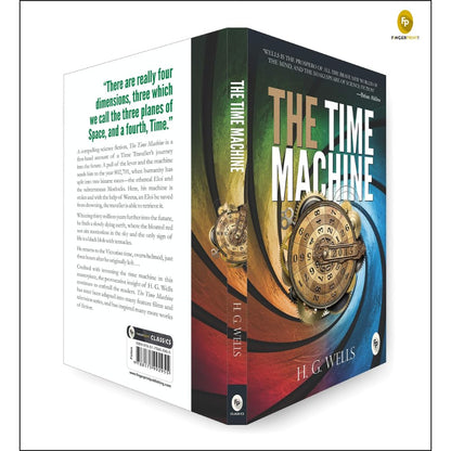 The Time Machine by H. G. Wells | Premium Classic Edition | A Sci-Fi Masterpiece on Time Travel & the Future World | Time Travel Fiction Classic | Futuristic Fantasy Book | Victorian Literature | Original Premium Paperback Edition Paperback