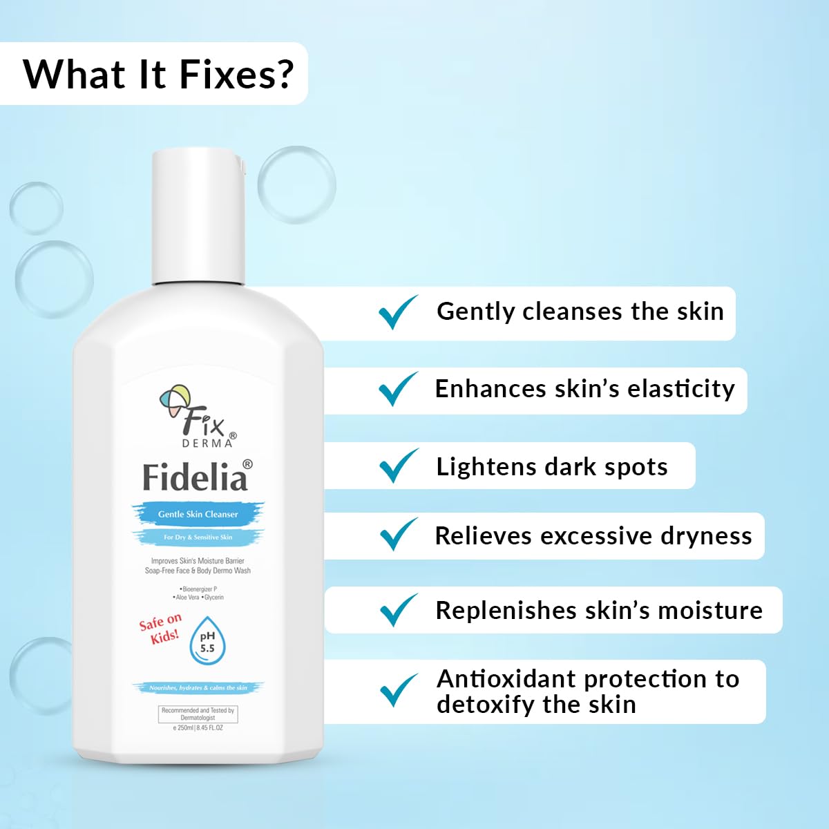 Fixderma Fidelia Gentle Skin Cleanser | Face Wash for Women | Body Wash for Men | Face & Body Wash for Dry & Sensitive Skin | Soap Free Face & Body Wash - 250Ml