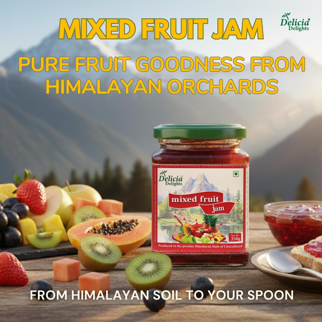 Delicia Delights Mixed Fruit Jam – 350g | Made with Real Fruits | Natural Fruit Spread | Produced in the Pristine Himalayan State of Uttarakhand