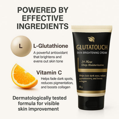 GLUTATOUCH Skin Brightening Cream with L-Glutathione and Vitamin C for 24-Hour Moisturizing, Skin Radiance, Dark Spot Reduction, and Even-Tone Enhancement, 50g