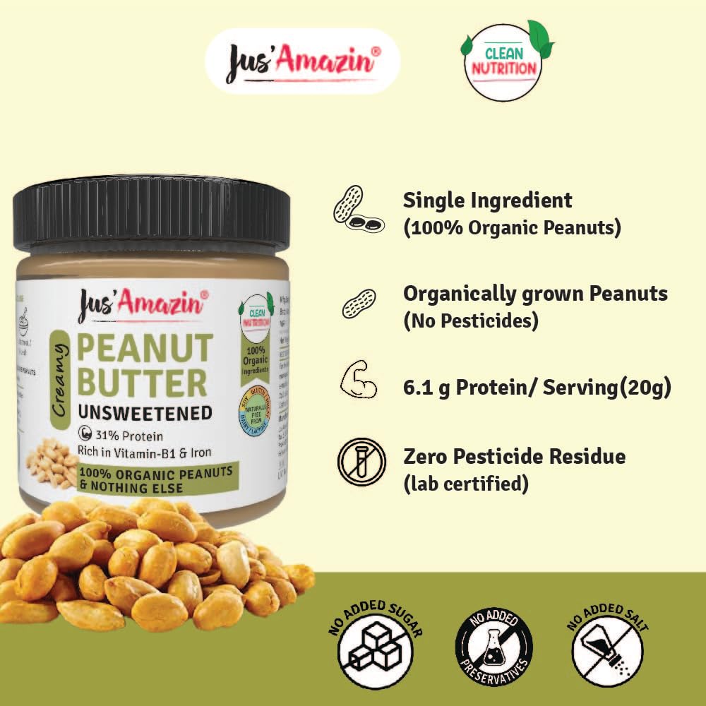 Jus' Amazin Creamy Organic Peanut Butter - Unsweetened | 31% Protein | Single Ingredient - 100% Organic Peanuts (no added Sugar/Salt) | Dairy Free | Keto | Clean Nutrition