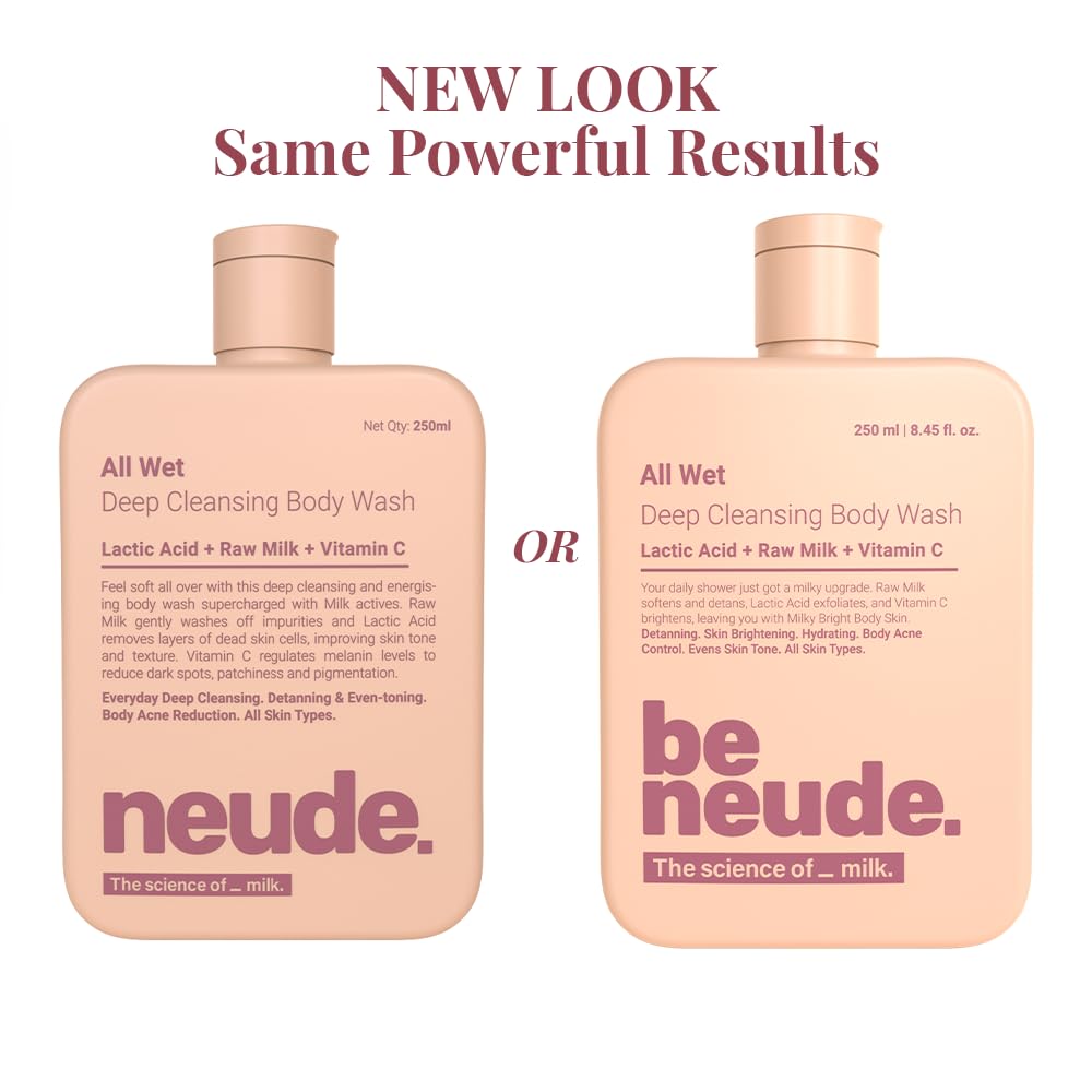 Be Neude All Wet 250ml De-Tan Body Wash with Milk, Lactic Acid, Vitamin C for Skin Brightening, Dark Spot & Pigmentation Reduction; Deep Cleansing Shower Gel Prevents Dryness & Body Acne for Men & Women