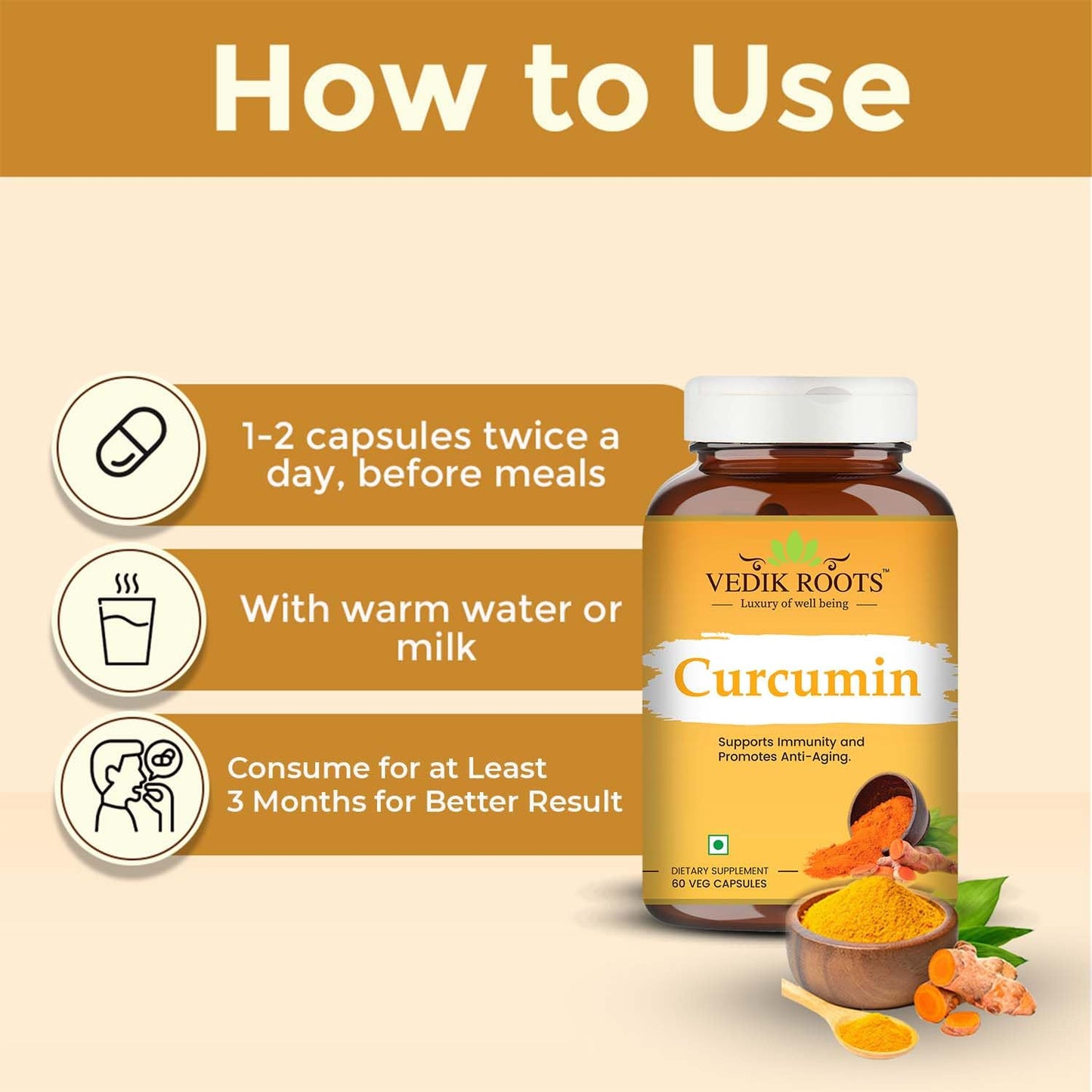 Vedik Roots Curcumin supplement bottle with usage instructions on a beige background