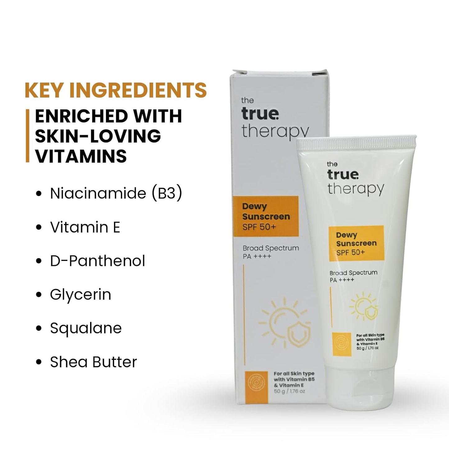 The True Therapy Dewy Sunscreen SPF 50+ PA++++ | Broad Spectrum Sunscreen with Niacinamide, Vitamin E | Dermatologically Tested | 50 g