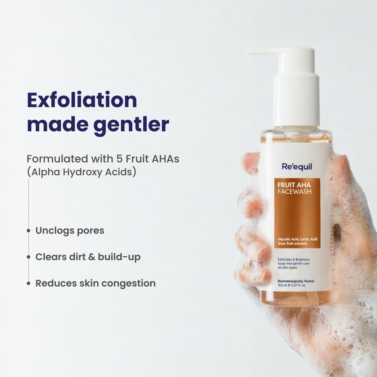 Bottle of Re'equil Fruit AHA Face Wash held by a hand with text about product benefits on a light gray background