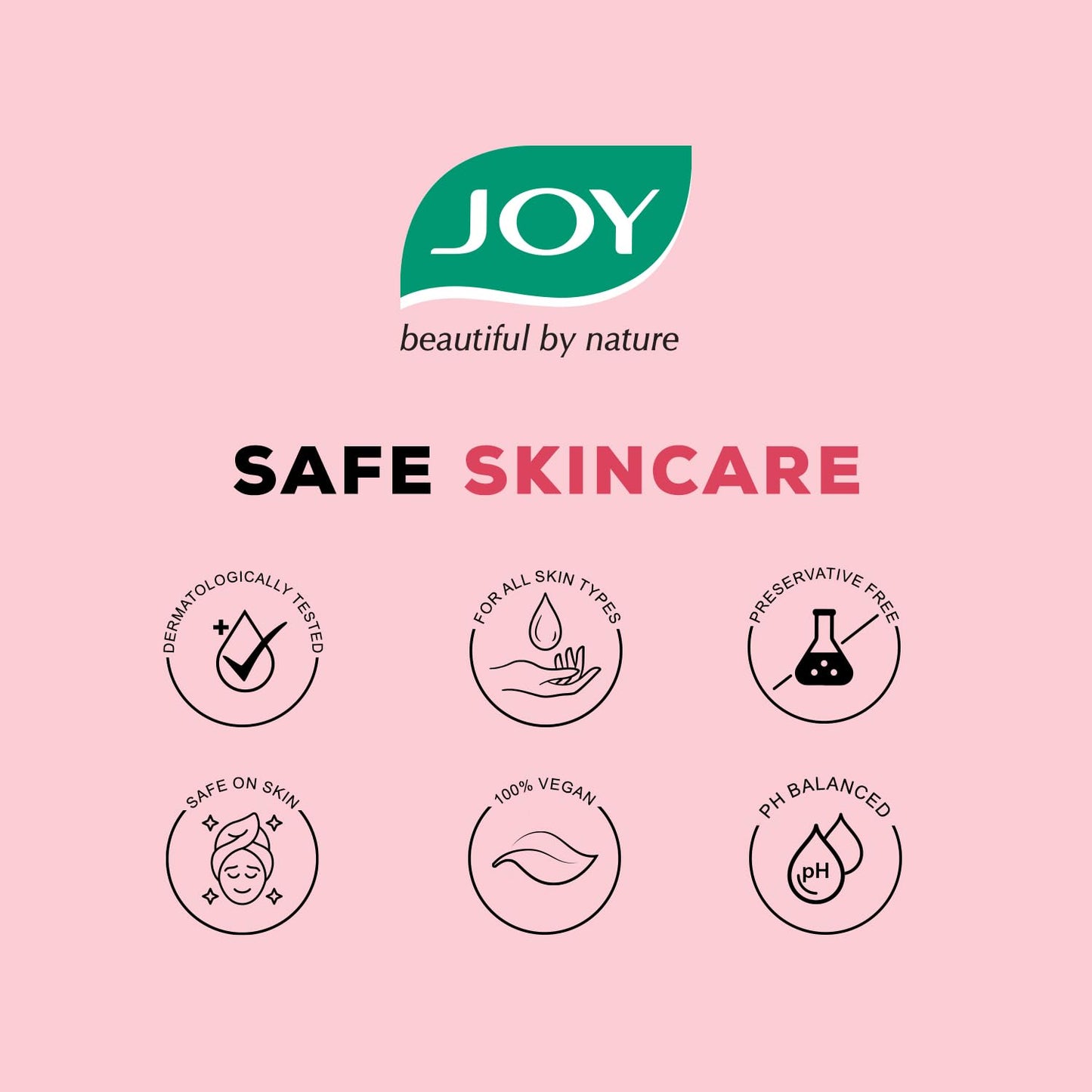 JOY skincare brand logo on a pink background with safety certification icons.