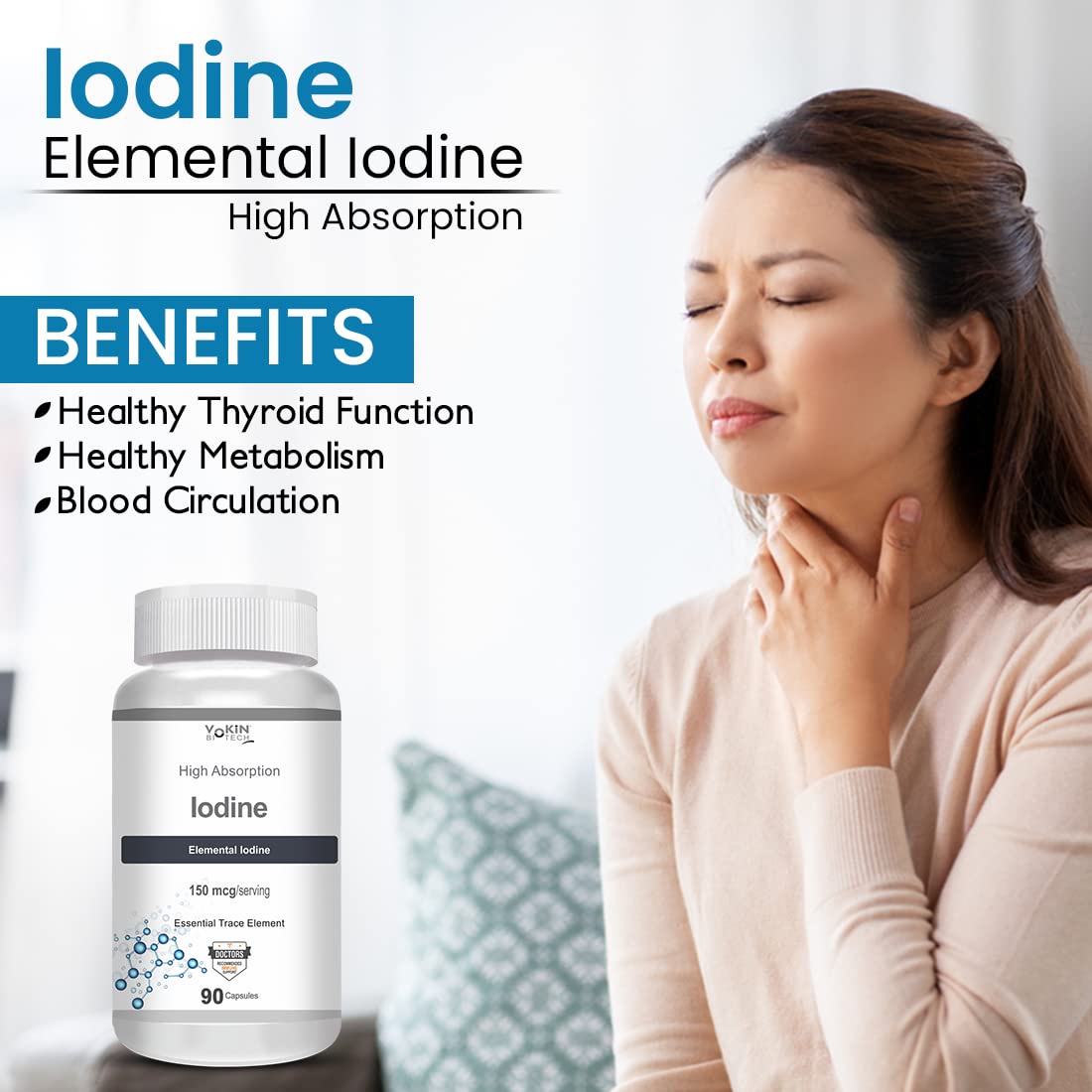 Iodine supplement bottle with a woman touching her neck, benefits listed on a white background
