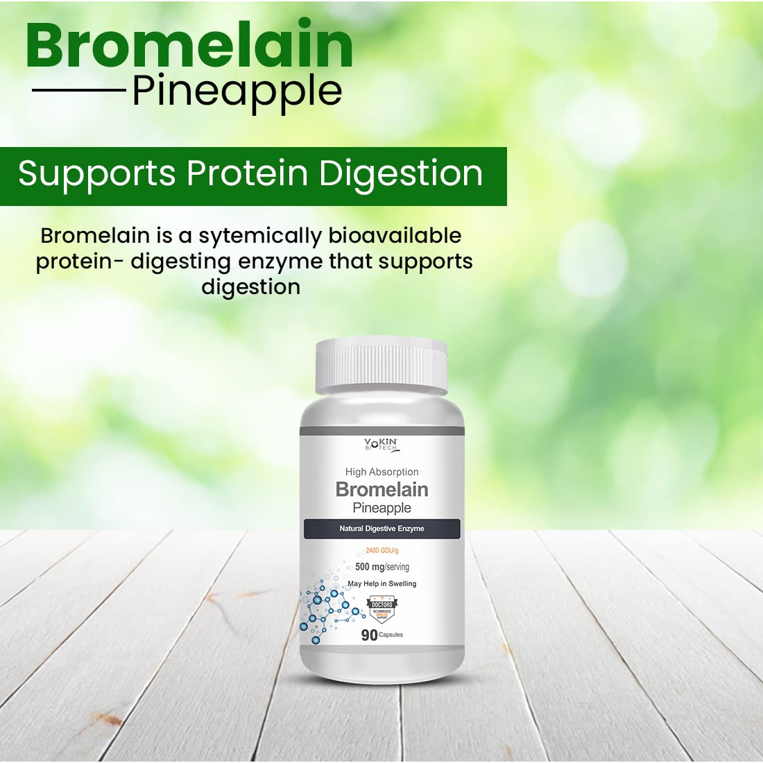 Bromelain supplement bottle on a wooden surface with a green blurred background