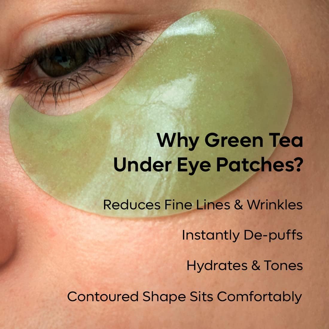 Green tea under eye patch on skin with text highlighting benefits