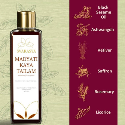 Svarasya Madyati Kaya Tailam - Ayurvedic Abhyanga with Natural Ingredients (Ashwagandha, Vetiver, Saffron) for Refreshed, Bright and Freely Breathing skin (Oil, 100 ml)