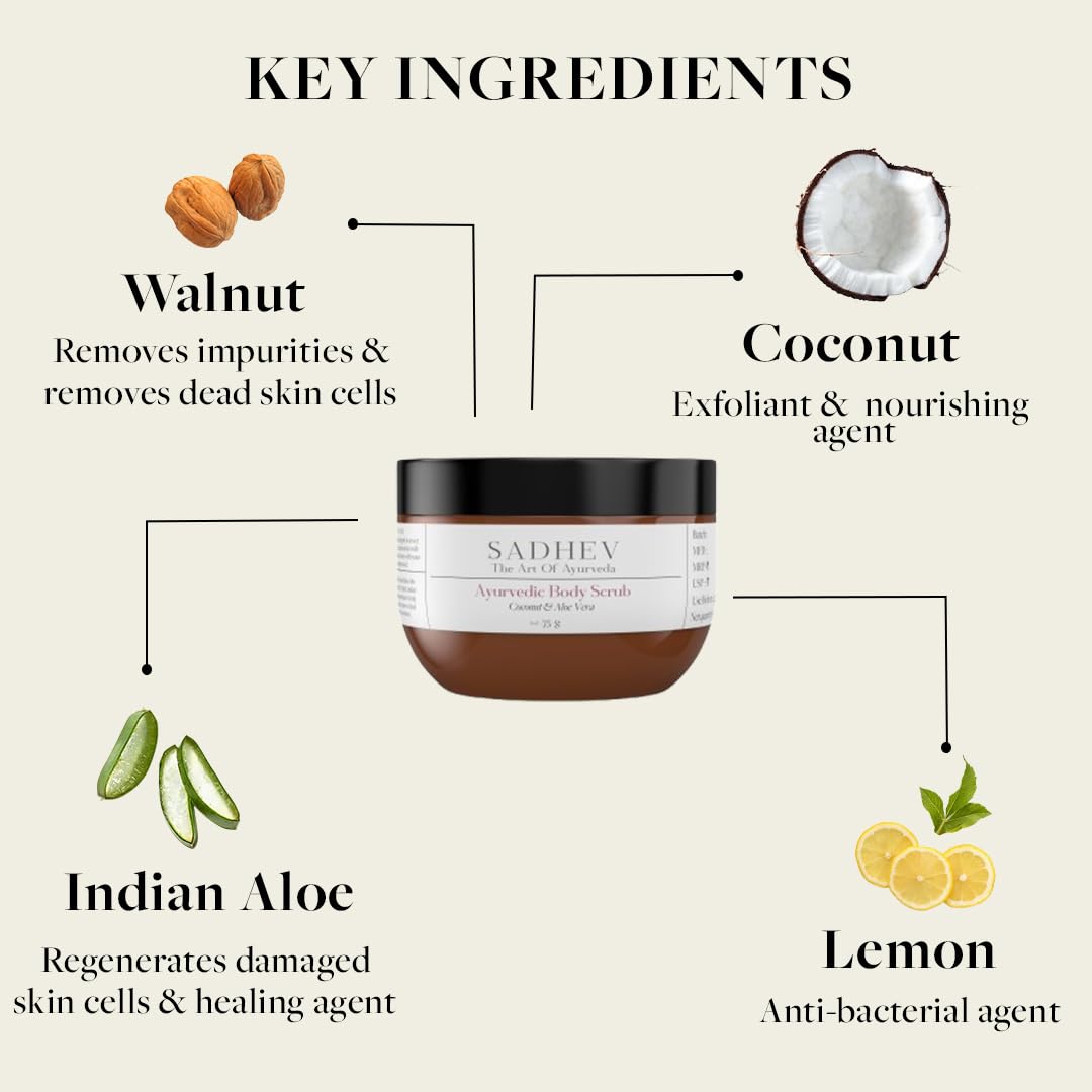 Sadhev Natural and Ayurvedic Coconut and Aloe Vera Body Scrub For Cleaning Dirt, Dead, and Damaged Skin Cells, Improve Skin Tone