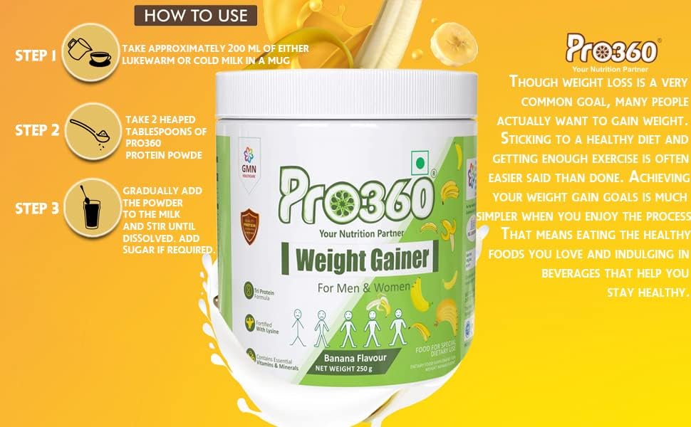 Pro360 Weight Gainer High Protein Powder - Calorie Rich Complete Nutritional Supplement - Triple Protein Source with 25 Vital Nutrients for Unisex - 250 grams (Banana)
