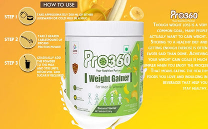 Pro360 Weight Gainer High Protein Powder - Calorie Rich Complete Nutritional Supplement - Triple Protein Source with 25 Vital Nutrients for Unisex - 250 grams (Banana)