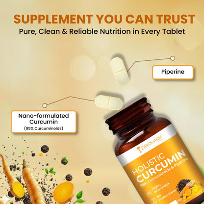 ZEROHARM Holistic Nano Curcumin Tablets with 95% Curcuminoids & Piperine | Turmeric Supplement for Joints, Immunity & Pain Relief | Antioxidant and Anti Inflammatory | For Men & Women | 60 Tablets