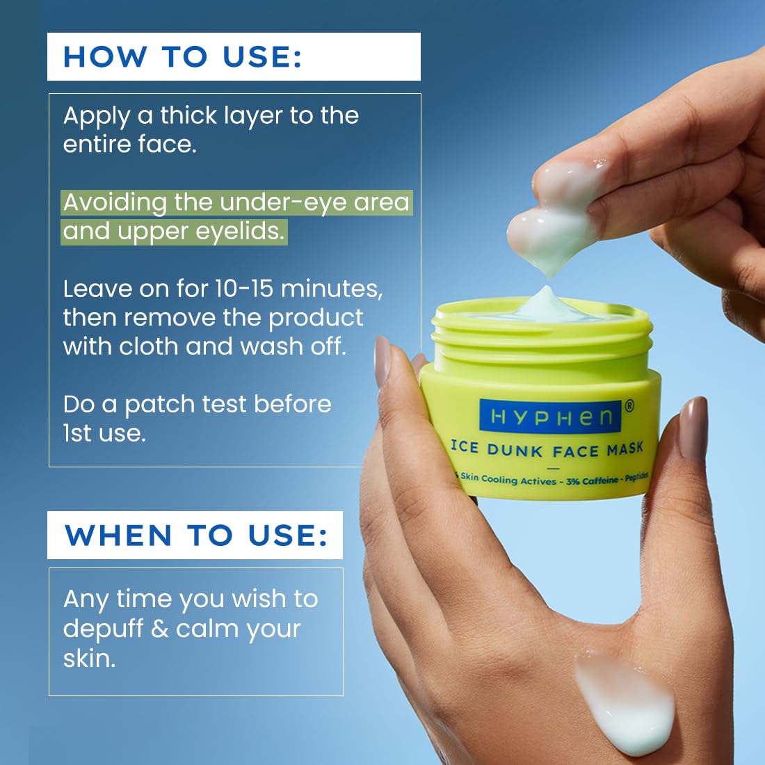 HYPHEN ice dunk face mask being applied with text on how to use and when to use it.