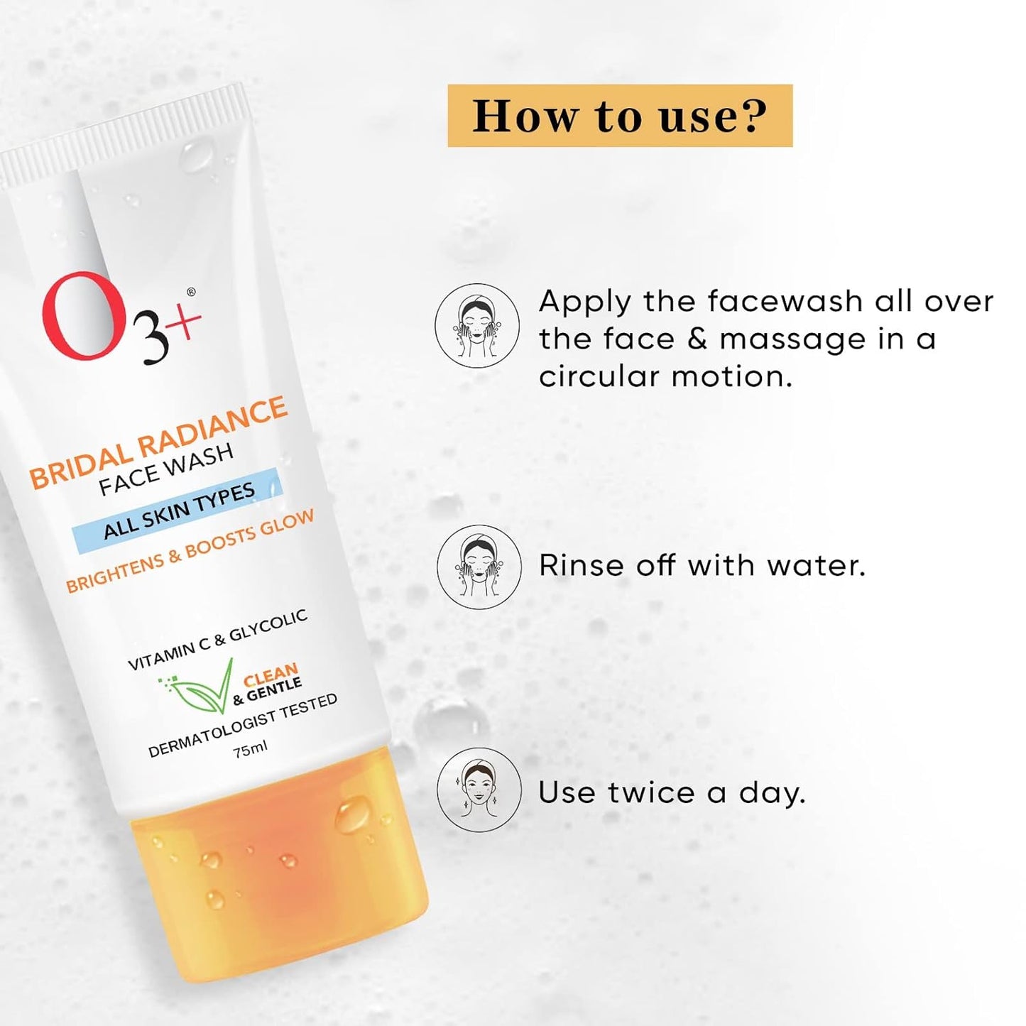 O3+ Bridal Radiance Facewash for all Skin Type 75ml | With Glycolic Acid and Vitamin C