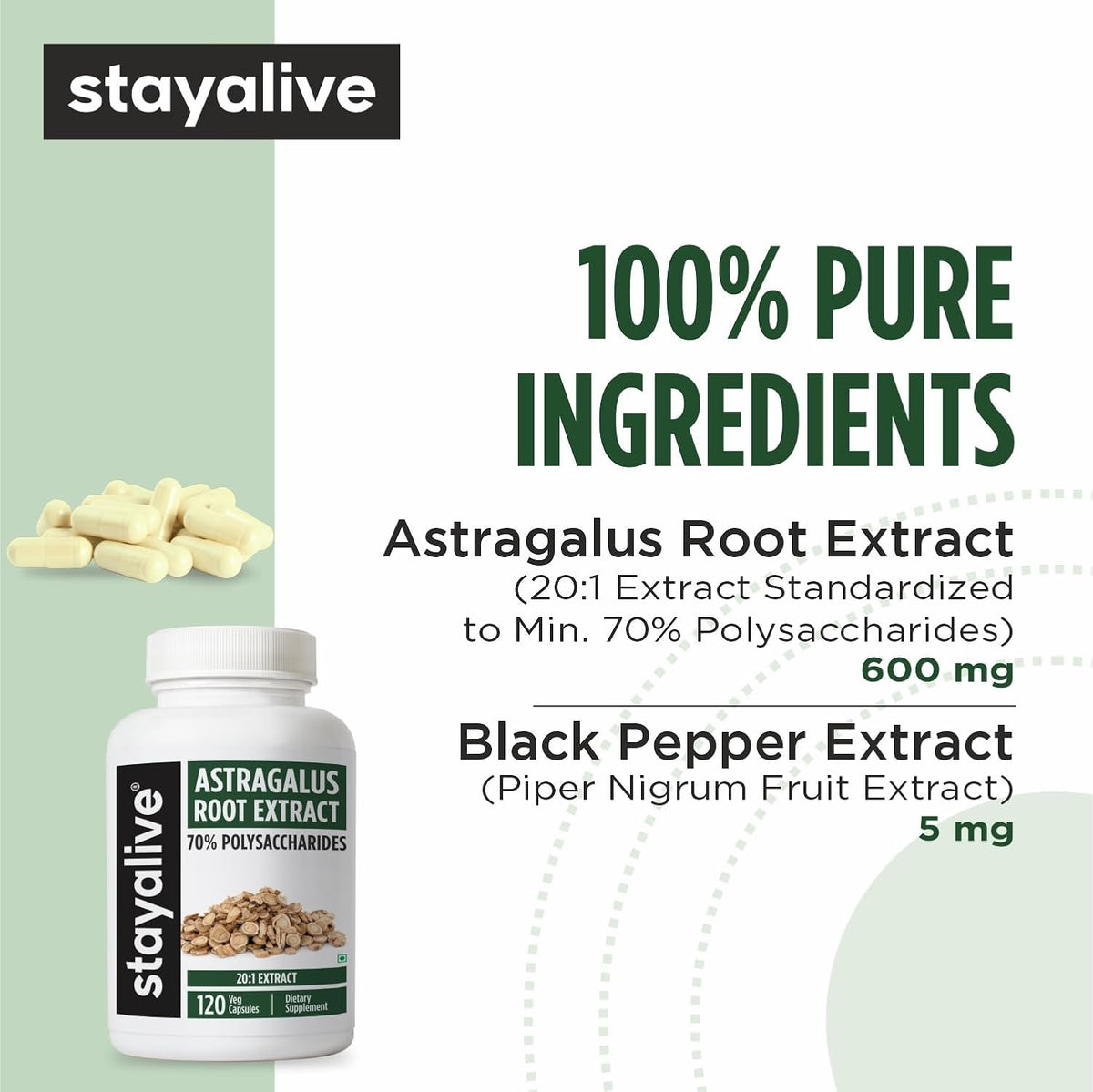 STAYALIVE Astragalus Root Extract 600mg, 70% Polysaccharides, 120 Capsules