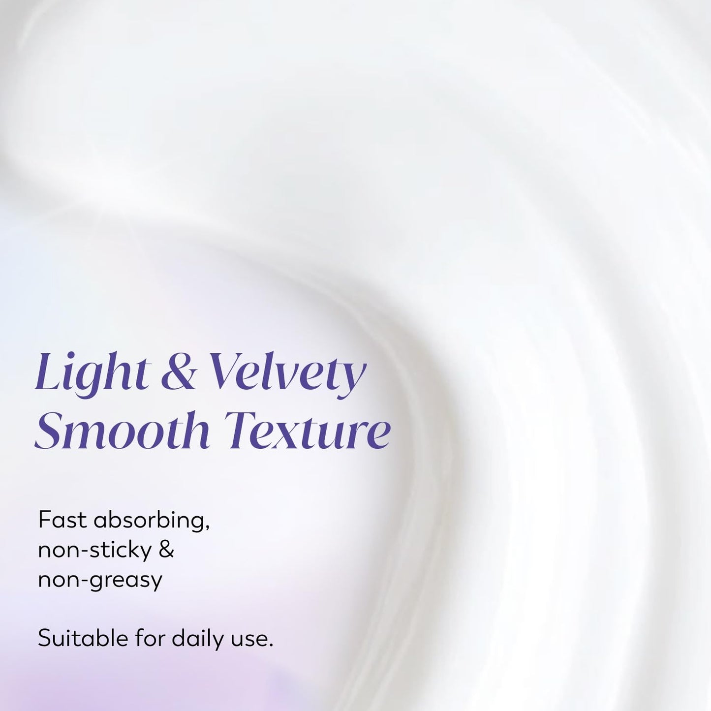 Text describing product texture and suitability for daily use on a light background